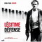 LEGITIME DEFENSE (2010)